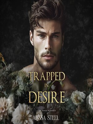 cover image of Trapped in Desire